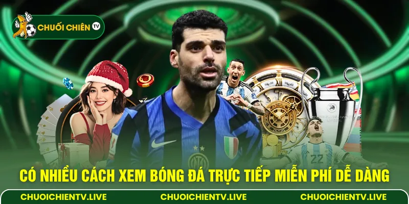 Có nhiều cách xem bóng đá trực tiếp miễn phí dễ dàng