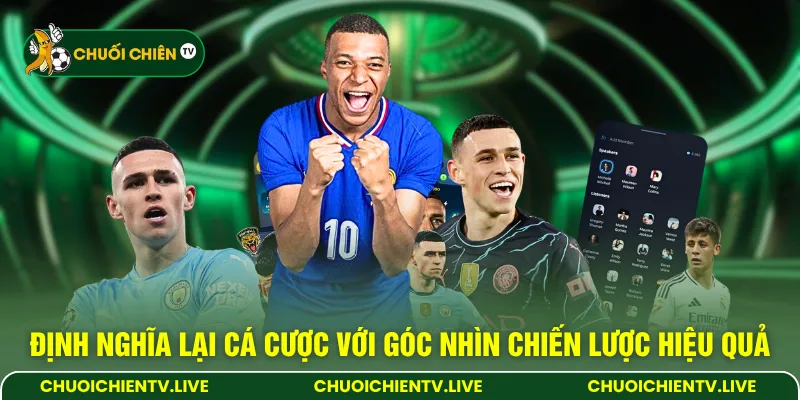 Định nghĩa lại cá cược với góc nhìn chiến lược hiệu quả
